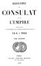 [Gutenberg 61134] • Histoire du Consulat et de l'Empire, (Vol. 12 / 20) / faisant suite à l'Histoire de la Révolution Française